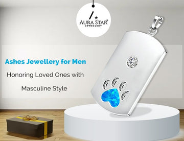 Ashes Jewellery for Men: Honoring Loved Ones with Masculine Style - Aura-Star® Jewellery
