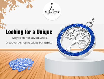Looking for a Unique Way to Honor Loved Ones? Discover Ashes to Glass Pendants - Aura-Star® Jewellery